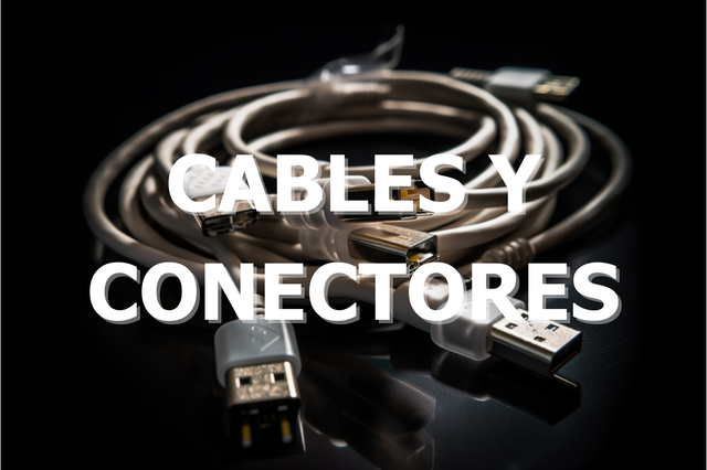 Cables y Conectores PC